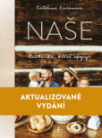 Naše: Kuchařka, která spojuje Naše: Kuchařka, která spojuje