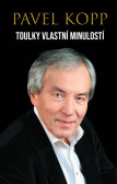 Toulky vlastní minulostí Toulky vlastní minulostí