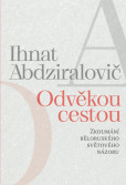 Odvěkou cestou - Zkoumání běloruského sv Odvěkou cestou - Zkoumání běloruského sv