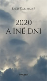 2020 a iné dni 2020 a iné dni