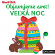 MiniPÉDIA - Objavujeme svet! Veľká noc MiniPÉDIA - Objavujeme svet! Veľká noc