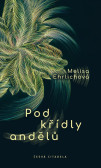 Pod křídly andělů Pod křídly andělů