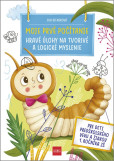 Moje prvé počítanie: Hravé úlohy na tvorivé a logické myslenie Moje prvé počítanie: Hravé úlohy na tvorivé a logické myslenie
