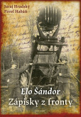 Elo Šándor - Zápisky z fronty (CZ) Elo Šándor - Zápisky z fronty (CZ)