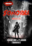 Somorra: Město lží (gamebook) Somorra: Město lží (gamebook)