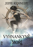 Vyhnankyně moří - Kroniky Dasnarie 2 Vyhnankyně moří - Kroniky Dasnarie 2