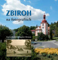 Zbiroh na fotografiích Zbiroh na fotografiích