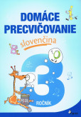 Domáce precvičovanie slovenčina 3.ročník