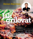 Jak grilovat - Velká ilustrovaná kniha o technikách barbecue Jak grilovat - Velká ilustrovaná kniha o technikách barbecue