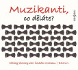 Muzikanti, co děláte? - CD Muzikanti, co děláte? - CD