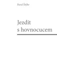 Jezdit s hovnocucem Jezdit s hovnocucem