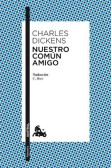 Nuestro Comun Amigo Nuestro Comun Amigo