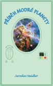 Příběh modré planety Příběh modré planety