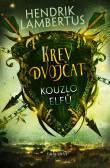 Krev dvojčat 2 - Kouzlo elfů Krev dvojčat 2 - Kouzlo elfů
