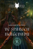 Legendy o Osamělém vlkovi 5 - Ve spárech Helgedadu Legendy o Osamělém vlkovi 5 - Ve spárech Helgedadu