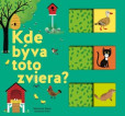 Kde býva toto zviera? Kde býva toto zviera?