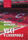 Vlci v Liverpoole Vlci v Liverpoole