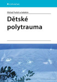 Dětské polytrauma Dětské polytrauma