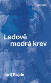 Ledově modrá krev Ledově modrá krev