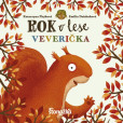 Rok v lese: Veverička Rok v lese: Veverička
