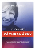 Z denníka záchranárky Z denníka záchranárky