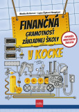 Finančná gramotnosť ZŠ v kocke, 2. vydanie Finančná gramotnosť ZŠ v kocke, 2. vydanie