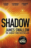 Shadow: The explosive race against time thriller Shadow: The explosive race against time thriller