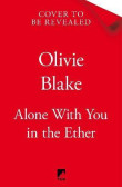 Alone With You in the Ether Alone With You in the Ether