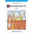Doba krále Karla IV. (14. století) Doba krále Karla IV. (14. století)