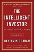 The Intelligent Investor: The Definitive Book on Value Investing The Intelligent Investor: The Definitive Book on Value Investing