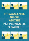 Pár poznámok o smútku Pár poznámok o smútku