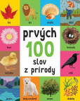 Prvých 100 slov z prírody Prvých 100 slov z prírody