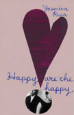 Happy are the Happy Happy are the Happy
