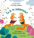 Čo je to zomieranie? - Kuk pod okienko Čo je to zomieranie? - Kuk pod okienko