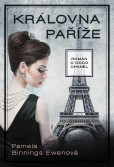 Královna Paříže - Román o Coco Chanel Královna Paříže - Román o Coco Chanel