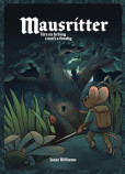 Mausritter Hra na hrdiny Mausritter Hra na hrdiny