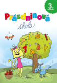 Prázdninová škola 3.ročník (CZ) Prázdninová škola 3.ročník (CZ)