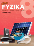 Hravá fyzika 8 - učebnice - nová řada Hravá fyzika 8 - učebnice - nová řada