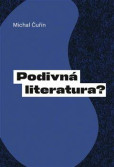Podivná literatura? Podivná literatura?