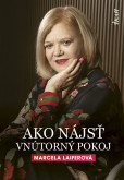 Ako nájsť vnútorný pokoj Ako nájsť vnútorný pokoj