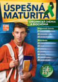 Úspešná maturita Organická chémia a Biochémia Úspešná maturita Organická chémia a Biochémia
