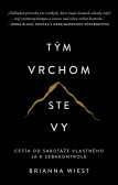 Tým vrchom ste vy Tým vrchom ste vy