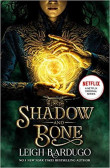 Shadow & Bone TV Tie in Edition Shadow & Bone TV Tie in Edition