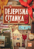 Dejepisná čítanka 9 Dejepisná čítanka 9
