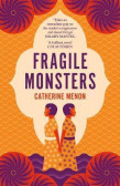 Fragile Monsters Fragile Monsters