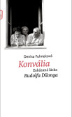 Konvália - Zakázaná láska Rudolfa Dilonga Konvália - Zakázaná láska Rudolfa Dilonga