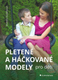 Pletené a háčkované modely pro děti Pletené a háčkované modely pro děti