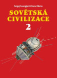 Sovětská civilizace 2 Sovětská civilizace 2