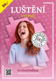 Luštění vtipné - 151 osmisměrek Luštění vtipné - 151 osmisměrek