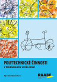 Polytechnické činnosti Polytechnické činnosti
